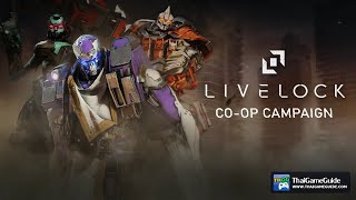 Livelock Online Coop  Coop Campaign  Campaign Mode  Emergent Normal Full Run [upl. by Yetsirhc]