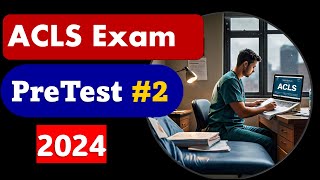 ACLS 2024 Pretest Questions amp Answers Part 2 acls rhythm [upl. by Innor]