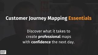 Full Masterclass  Customer Journey Mapping Essentials [upl. by Bolanger]