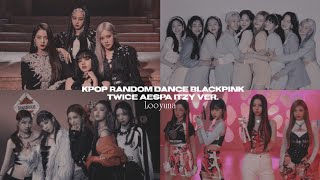 KPOP RANDOM DANCE  BLACKPINK TWICE ITZY AESPA VER [upl. by Ymiaj959]