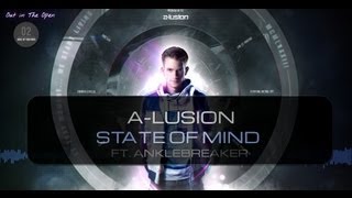 Alusion  State of Mind ft Anklebreaker amp MKey Official HQ Video OITO2 [upl. by Luapsemaj903]