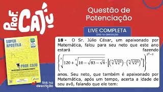 UEMS 2022 18 📘 POTENCIAÇÃO O Sr Júlio César um apaixonado por Matemática falou para seu neto [upl. by Erma734]