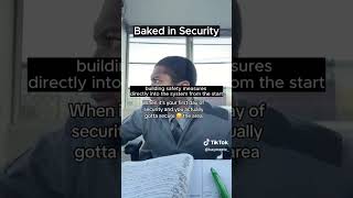 Baked in Security [upl. by Reitman]