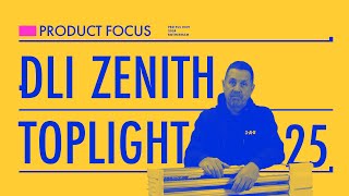 DLI Zenith  Product Focus [upl. by Rafaello]