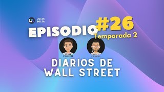 Diarios de Wall Street T2 23 [upl. by Josiah595]