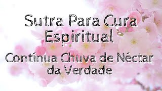 SUTRA PARA CURA ESPIRITUAL [upl. by Aivart]