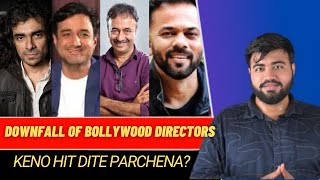 Why Top Directors of Bollywood are Failing 😭 [upl. by Eenej453]