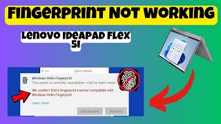 How to Solve Lenovo Ideapad flex 5i Fingerprint Not working ISSUE [upl. by Merrily]