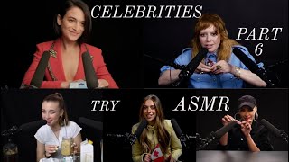 Best Of Celebrities Trying ASMR W Magazine  Part 6 [upl. by Clinton]