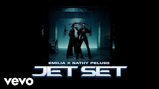 Emilia Nathy Peluso  Jet Set Dj Osmii Extended [upl. by Lindsay]