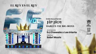 Hp hoy  Darlys The Big Boss Ft Rey de Rocha Rey de Rocha [upl. by Zsuedat]