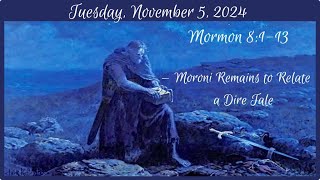 Tuesday Nov 5 2024  Mormon 8113 [upl. by Shanley]