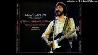 ERIC CLAPTON  Lay Down Sally  LIVE Santa Monica 19780211 SBD [upl. by Graniah]