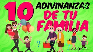 Adivinanzas de la Familia  Descubre el familiar [upl. by Donnie]