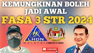 ADA KEMUNGKINANNYA BAYARAN FASA 3 STR BOLEH JADI AWAL [upl. by Yekcim]