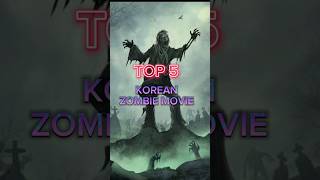 top 5 BEST Korean zombie movies in hindi  shorts short viral [upl. by Andrei]