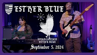 Esther Blue  Zebulon Los Angeles CA 09052024 Full Set [upl. by Eimmij]