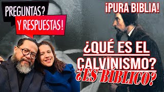 ¿Qué es el calvinismo y es bíblico [upl. by Adnema]