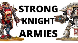 Strong Knight Tournament Lists  Imperial Knights  Chaos Knights Army Lists in 10th Edition [upl. by Aitram]