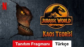 J​​urassic World Kaos Teorisi Sezon 1 Tanıtım Fragmanı  Türkçe fragman  Netflix [upl. by Hartzel795]