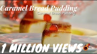 How to make easy Bread Pudding Steamed Bread Pudding Recipe no83 [upl. by Princess930]