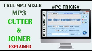 Free Mp3 Cutter amp Joiner  Mix Your Songs  Pc Trick [upl. by Ligriv]