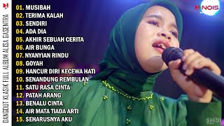 DANGDUT KLASIK GASENTRA FULL ALBUM  ALISA  MUSIBAH [upl. by Haugen]