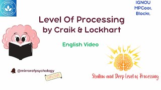 Level of Processing Model by Craik amp Lockhart  Information Processing  Block 1 MPC 001 IGNOU [upl. by Otsirave]