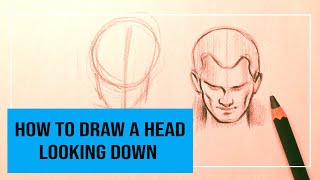 How to Draw Human Head Looking Down with Basics easy Tutorial Drawing head amp FaceMale step by step [upl. by Nador3]