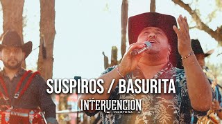 La Intervención Norteña  Suspiros X Basurita Live [upl. by Eustacia]