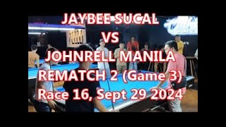 JAYBEE SUCAL VS JOHNRELL SAGUIPED  REMATCH 2 Game 3 Race 16 Sept 29 2024 BRIEF [upl. by Anuala]