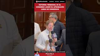 Los consensos alrededor de la reforma pensional  noticiascolombia [upl. by Corvin362]