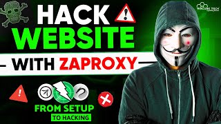 This is How Hackers Hack Websites with Zaproxy  Full Tutorial [upl. by Raseda]