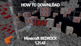 Download XRAY on 12143  Minecraft Bedrock FREE [upl. by Winser]