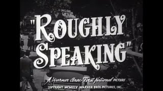 Roughly Speaking 1945  Original Theatrical Trailer  WB  1945  TCM [upl. by Ellata]