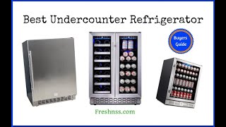 Best Undercounter Refrigerator Reviews 2022 Buyers Guide [upl. by Abshier]