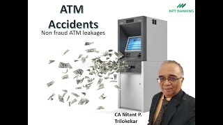 ATM Accidents non fraud events [upl. by Yelmene885]