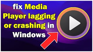 How to fix Media Player lagging or crashing in Windows 10 or 11 [upl. by Nnairret]