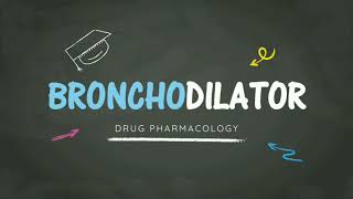 Bronchodilators  Pharmacology  Definition Classification Mechanism Side effect [upl. by Legin280]