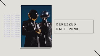 quotDerezzedquot by Daft Punk  Synth Tutorial [upl. by Saunderson]