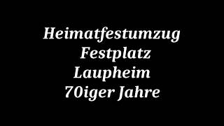 Laupheim Festumzug und Festplatz 1977 [upl. by Arocet421]