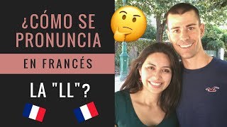 CÓMO PRONUNCIAR LA DOBLE L EN FRANCÉS  Tips de pronunciación francesa [upl. by Bluhm159]