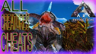 Ark Extinction All Titan amp Creatures Cheats Commands  PC PS4 XBOX 100 Dino Kreaturen commands [upl. by Narah902]