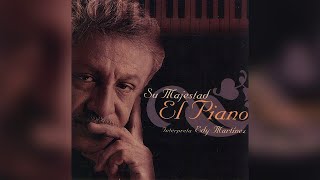 Momposina  Edy Martinez  Su Majestad El Piano  Música Instrumental [upl. by Anah]