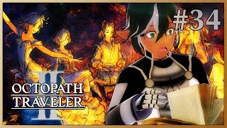 VTuber BATTLE FOR THE DAWN MAIN GAME FINALE  Octopath Traveler 2 34 [upl. by Ettebab]