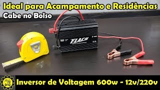 Inversor Senoidal Modificada de Voltagem 12V  220V 600w  Flach Carregadores [upl. by Gusba]