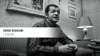 Serge Reggiani quot litalien quot— La vie secrète des chansons — André Manoukian [upl. by Alphonsa]