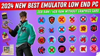 2024 Best Emulator For Free Fire Low End PC  New Emulator For 2GB4GB Ram PC Without Graphics Card [upl. by Pedaias68]