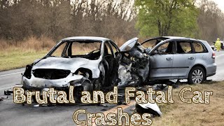 Brutal and Fatal Car Crashes [upl. by Neelat]