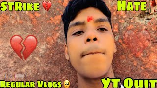 Strike Aa Gyi 🥺💔  Regular Vlogs 🥀❤️  YT Quit 🥺🥀  Hate Mat Doo Gyuss Please 🙏🏻🌸  Kawa h2r [upl. by Atnuahc677]